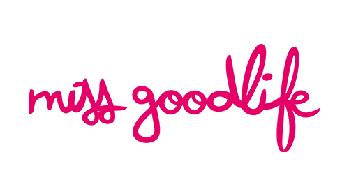 MISS GOODLIFE